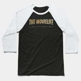 THE MOVIELIFE - DIRTY VINTAGE Baseball T-Shirt